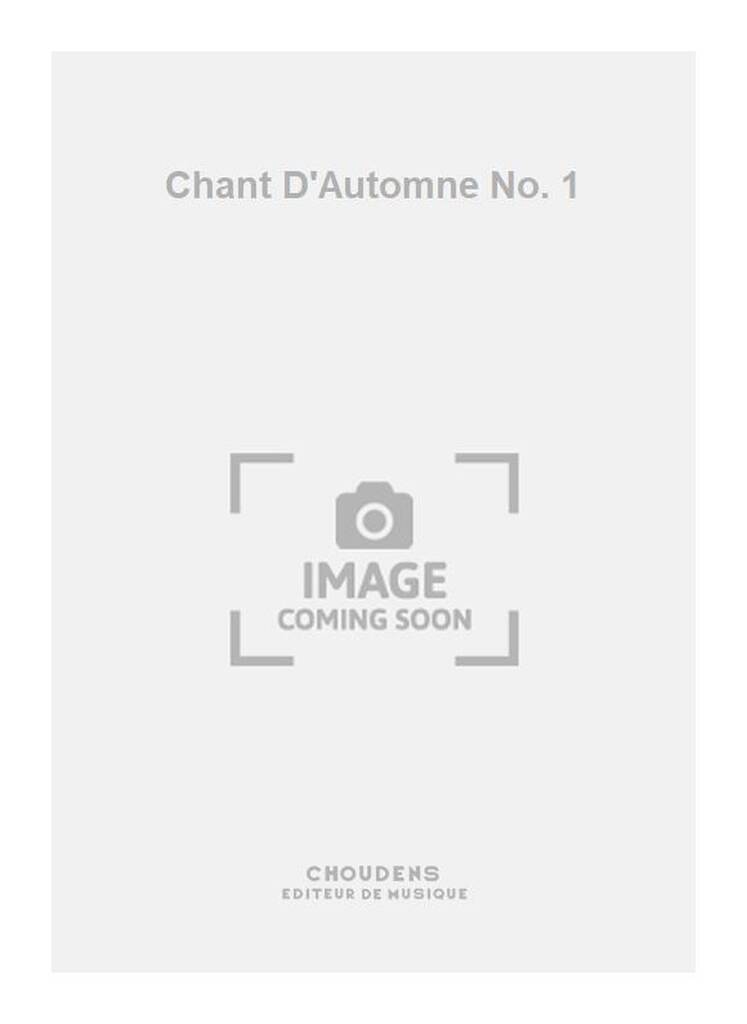 Chant D'Automne No. 1